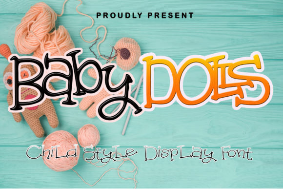 Baby Dolls Font: A Playful Typeface for Business Design