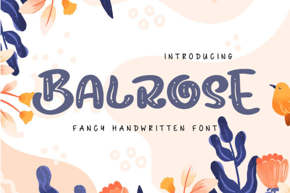 Balrose: A Display Font for Playful Web Design and Branding