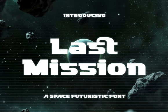 Last Mission Font for Futuristic Web Design